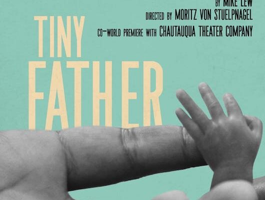 TINY FATHER – Now Playing!