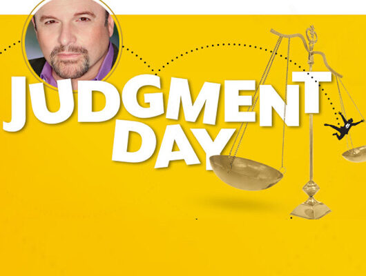 JUDGMENT DAY — Now Playing!